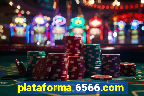 plataforma 6566.com